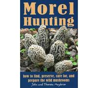 John Maybrier Theresa Maybrier Morel Hunting (Tascabile)
