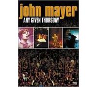 John Mayer - Any Given Thursday