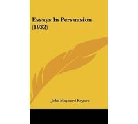 John Maynard Keynes Essays In Persuasion (1932) (Copertina rigida)