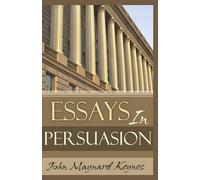 John Maynard Keynes Essays In Persuasion (Tascabile)