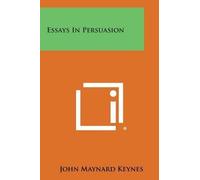 John Maynard Keynes Essays in Persuasion (Tascabile)