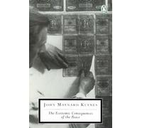 John Maynard Keynes The Economic Consequences of the Peace (Tascabile)