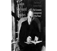 John Maynard Keynes The End of Laissez-Faire (Tascabile)