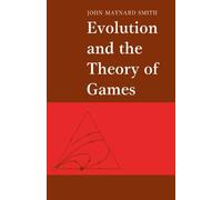 John Maynard Smith Evolution and the Theory of Games (Tascabile)
