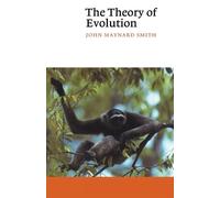 John Maynard Smith The Theory of Evolution (Tascabile) Canto