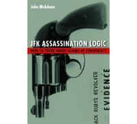 John McAdams JFK Assassination Logic (Tascabile)