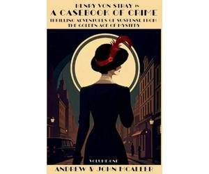 John McAleer Andrew McAleer A Casebook of Crime (Tascabile)