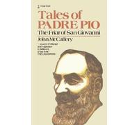John McCaffery Tales of Padre Pio (Tascabile)