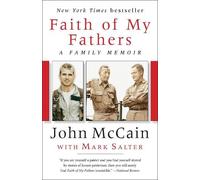 John McCain Mark Salter Faith of My Fathers (Tascabile)
