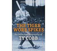 John McCallum Mccallum John John McCallum The Tiger Wore Spikes (Tascabile)