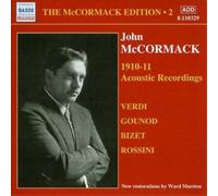 John McCormack Mccormack Edition 2, The: 1910 - 11 Acoustic Recordings (CD)