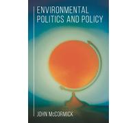 John McCormick Environmental Politics and Policy (Tascabile)