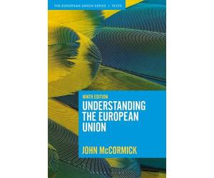 John McCormick Understanding the European Union (Copertina rigida)