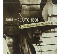 John McCutcheon The Greatest Story Never Told (CD) Album