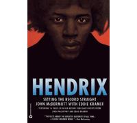 John McDermott Edward E Kramer Mark Lewisohn Hendrix (Tascabile)