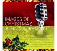 John Mcdermott - Images of Christmas
