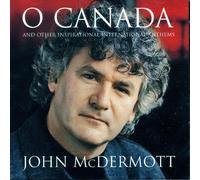 John McDermott - O Canada & Other International [Import]