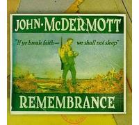 John Mcdermott - Remembrance by John Mcdermott