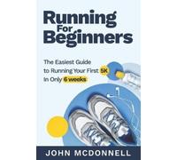 John McDonnell Running for Beginners (Tascabile)