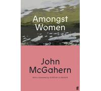 John McGahern Amongst Women (Tascabile)