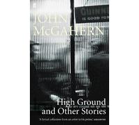 John McGahern High Ground (Tascabile)
