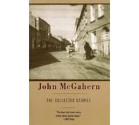 John McGahern The Collected Stories of John McGahern (Tascabile)