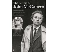 John McGahern The Letters of John McGahern (Tascabile)