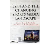 John McGuire ESPN and the Changing Sports Media Landscape (Tascabile)