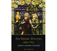 John McGurk Sir Henry Docwra,1564 - 1631 (Copertina rigida)
