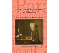 John McKeane Sarah Kofman and the Relief of Philosophy (Tascabile)