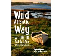 John McKenna Sally McKenna Wild Atlantic Way (Tascabile)