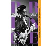 John McKie Prince: A Sign o' the Times (Tascabile)