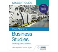 John McLaughlin CCEA AS Unit 2 Business Studies Student Guide 2: Gro (Tascabile)
