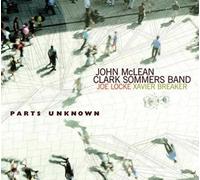 John McLean & Clark Sommers Parts Unknown (CD) Album