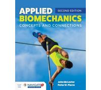 John McLester Peter St. P Applied Biomechanics: Concepts and Connec (Tascabile)