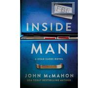 John McMahon Inside Man (Copertina rigida) Head Cases
