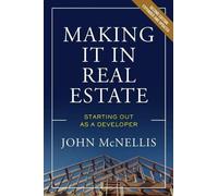 John McNellis Making it in Real Estate (Tascabile)
