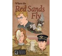 John McNichol Where the Red Sands Fly (Tascabile)