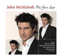 John McNicholl - It's Your Love