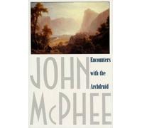 John McPhee Encounters with the Archdruid (Tascabile)