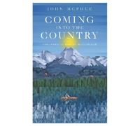 John McPhee Robert Macfarlane Coming Into The Country (Tascabile)