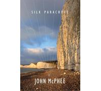 John McPhee Silk Parachute (Copertina rigida)