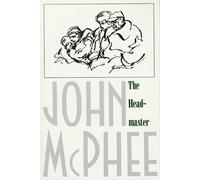 John McPhee The Headmaster (Tascabile)