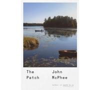 John McPhee The Patch (Copertina rigida)