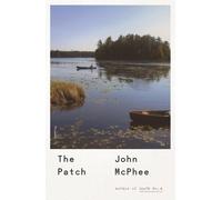 John McPhee The Patch (Tascabile)