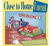 John McPherson Close to Home Uncut (Tascabile) Close to Home