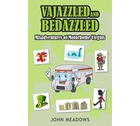 John Meadows Vajazzled and Bedazzled (Tascabile)