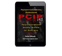 John Meah Payment Card Industry Professional (PCIP) v4.0 (Tascabile)