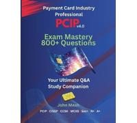 John Meah PCIP v4.0 Exam Mastery (Tascabile)