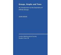 John Meier Groups, Graphs and Trees (Copertina rigida)